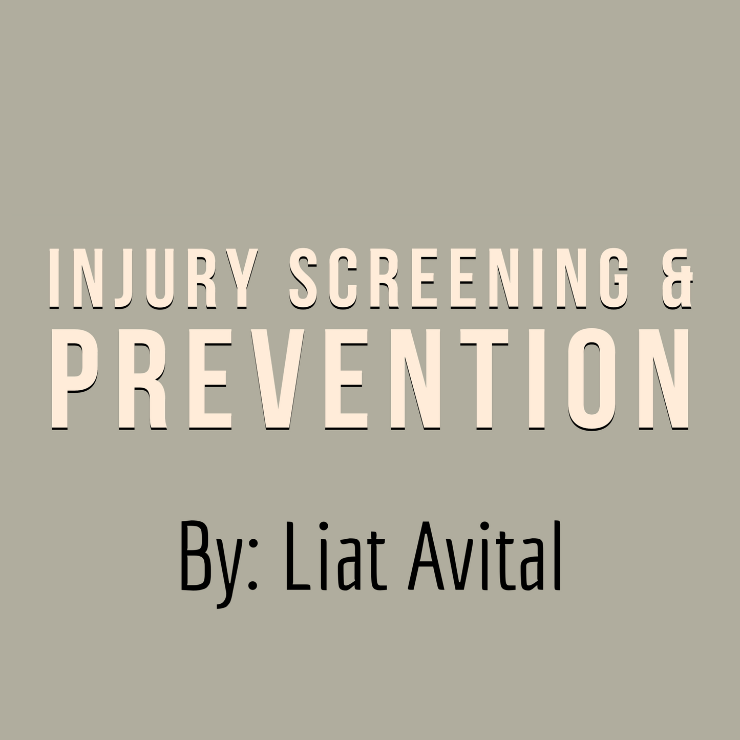 Injury Screen and Prevention